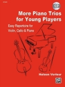 More Piano Trios for young Players (+CD) for violin, cello and piano parts