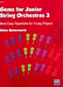 Gems vol.3 for junior string orchestra score and parts (master copies)