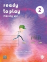 ready to play: moving up! f�r Klavier