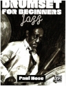 Drumset for Beginners - Jazz for drumset