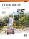 Wells, Judy East Blue Ridge Mountain  (piano suite)