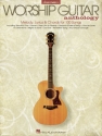 The Worship Guitar Anthology for guitar