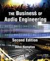 The Business of Audio Engineering - 2nd Edition  Buch