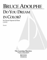 Bruce Adolphe, Do You Dream in Color Mezzo-Soprano and Piano Partitur