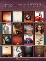 Top Hits of 2012 Piano, Vocal and Guitar Buch