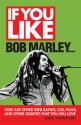 If You Like Bob Marley...  Buch