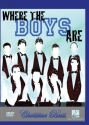 Where The Boys Are Chor DVD