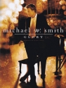 Michael W. Smith - Glory Klavier Buch