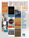 Top Christian Hits of 2012/13 Piano, Vocal and Guitar Buch