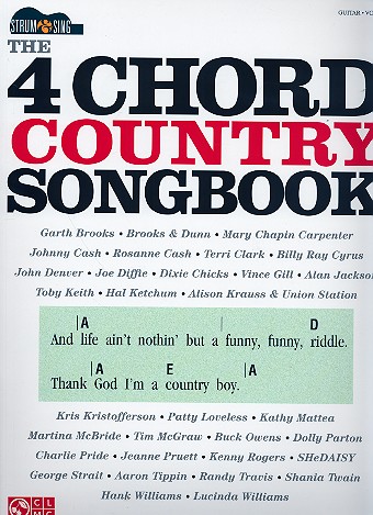 Strum and sing: The 4 Chord Country Songbook songbook lyrics/chords/guitar boxes