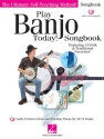 Play Banjo Today! Songbook Banjo Buch + Online-Audio