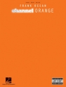 Frank Ocean: Channel Orange for piano, vocal and guitar Songbook