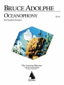 Bruce Adolphe, Oceanophony for Chamber Orchestra Orchestra Partitur