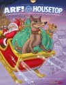 John Higgins_John Jacobson, Arf! On The Housetop Classroom CD-ROM