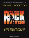 We will rock You (Musical) vocal selections songbook piano/vocal/guitar