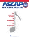 ASCAP Centennial Songbook Piano, Vocal and Guitar Buch