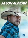 The Best of Jason Aldean Piano, Vocal and Guitar Buch