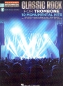 Classic Rock - 10 monumental Hits (+download): for easy trombone