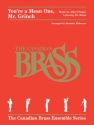 Albert Hague, You're a Mean One, Mr. Grinch Blechblserquintett Partitur + Stimmen
