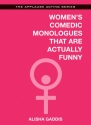 Comedic Monologues For Women That?  Buch