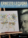 Ernesto Lecuona, To Lecuona with Love Vocal and Piano Buch