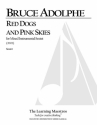 Bruce Adolphe, Red Dogs and Pink Skies 6 Instruments Partitur