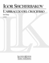 Igor Shcherbakov, L'abbraccio del Crocifisso Harp Buch