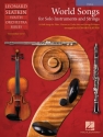 World Songs for Solo Instruments and Strings Streichensemble Stimme