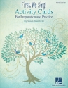 Susan Brumfield, First, We Sing! Activity Cards Activity Pak Buch