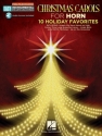 Christmas Carols - Horn: 10 Holiday Favorites Horn Buch + Online-Audio