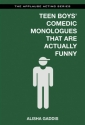 Teen Boys Comedic Monologues  Buch