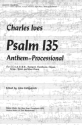 Charles Ives Psalm 135 Chor Chorpartitur