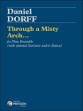 Daniel Dorff Through A Misty Arch... 3 Flten Partitur und Stimmen