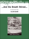 Allan Blank ...And The Breath Stirred... Alt-Querflte Studienpartitur