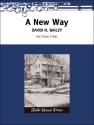 David Bailey A New Way 4 Flten, Alt-Querflte und Bass-Querflte