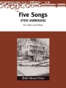 Steve Dobrogosz Five Songs for Flute and Piano