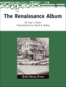 Various The Renaissance Album 4 Flten Partitur und Stimmen