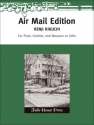Kenji Kikuchi Airmail Edition Flte, Klarinette und Fagott (Violoncello)