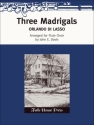 Orlando Di Lasso Three Madrigals 2 Flten, Alt-Querflte und Bass-Querflte