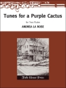 Andrea LaRose Tunes for A Purple Cactus 2 Flten