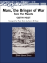 Gustavus Holst Mars, The Bringer Of War From The Planets 10 Flten, Bass und 2 Percussion