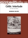 Barbara Mulree Celtic Interlude for Flute and Piano Flte und Klavier