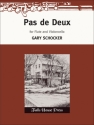 Gary Schocker Pas De Deux Flte und Violoncello