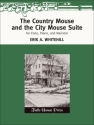 Erik Whitehill The Country Mouse & The City Mouse Suite Flte, Klavier und Erzhler