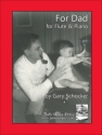 Gary Schocker For Dad Flte und Klavier