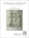 Lisa Lamb Charcoal Landscape Violoncello und 5 Flten Partitur und Stimmen