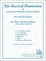 Don Dicie Six Sacred Fantasies Flte und Harfe Partitur und Stimmen