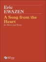 Eric Ewazen A Song From The Heart Horn und Klavier Partitur und Stimmen