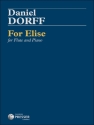 Daniel Dorff For Elise Flte und Klavier Partitur und Stimmen