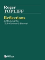 Roger Topliff Reflections 2 Klarinetten und Fagott